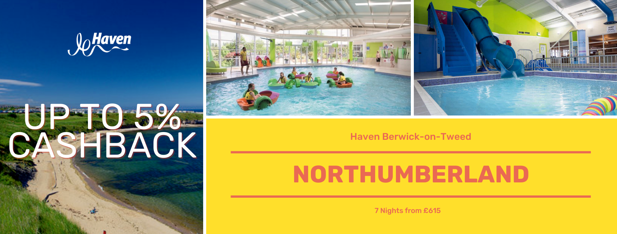 Haven Holiday Northmberland Up to 5% Cashback